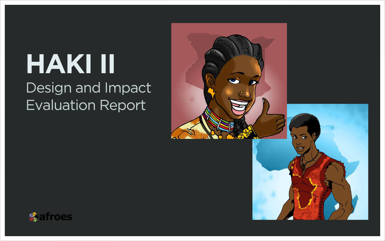 Haki2_Design_and_Impact_Evaluation_Report_2013